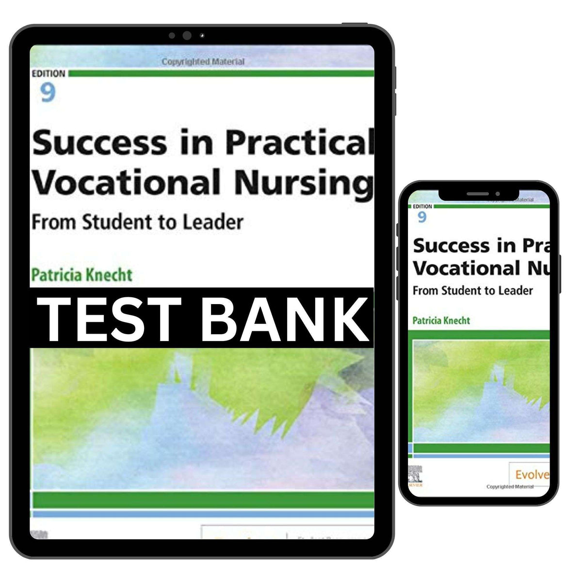 Success In Practical Vocational Nursing 9th Edition Test Bank