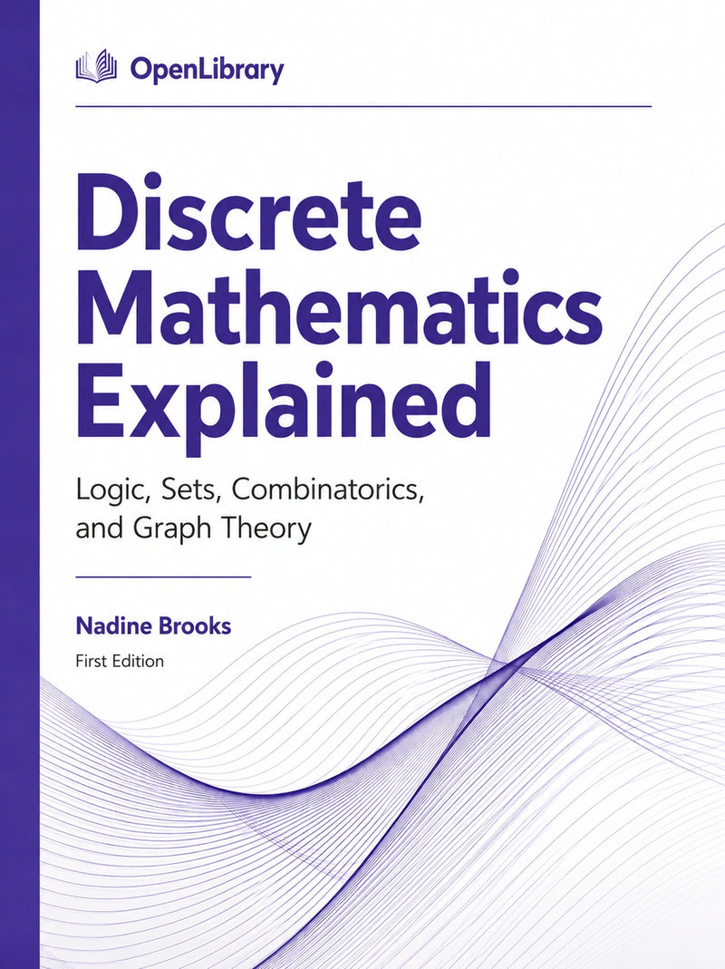 Discrete Mathematics Explained